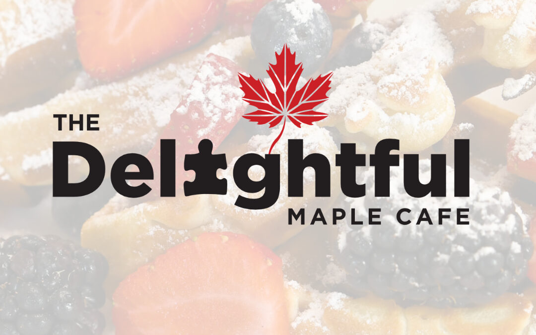 With Growth Comes Rebrand – Delightful Maple Cafe