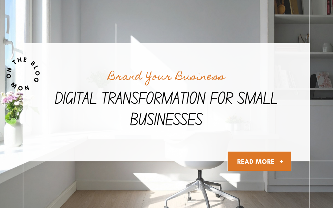 Digital Transformation Doesn’t Have to Be Complicated